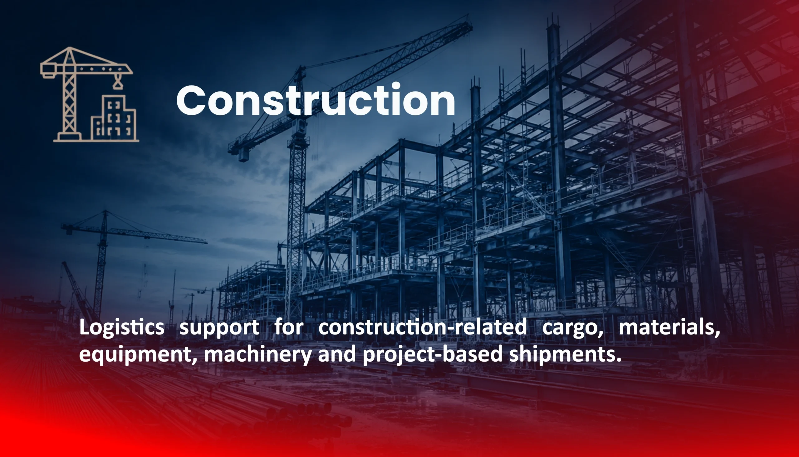Construction